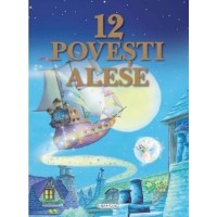 Книга 12 Povesti alese (9786060242147)