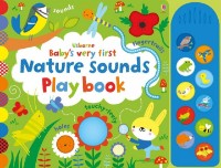 Книга Baby's very first nature sounds playbook (9781474921749)