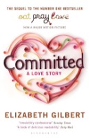 Cartea Committed: A Love Story (9781408809457)