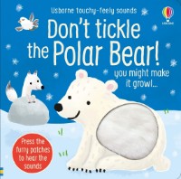 Книга Don't Tickle the Polar Bear! (9781474994682)