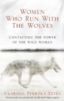 Книга Women Who Run with the Wolves (9781846041099)