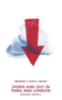 Книга Down and Out in Paris and London (9781784876616)