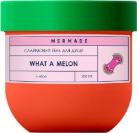 Гель для душа Mermade What a Melon Gel 200g