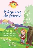 Cartea Faguras de poezie.100 de versuri-licurici pentru dragii pici (9789975602440) imaginea #1 — magazin online Desire.md