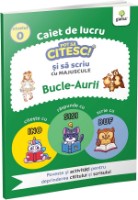 Книга Pot sa citesc si sa scriu. Bucle-Aurii (9786060562078) фото №1 — интернет-магазин Desire.md