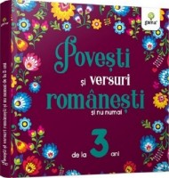 Cartea Povesti si versuri romanesti si nu numai pentru 3 ani (9786060561033)