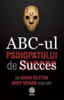 Книга ABC-ul psihopatului de succes (9786069385814)