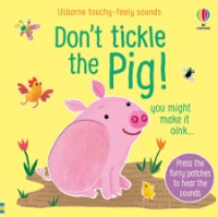Cartea Don't Tickle The Pig! (9781474981323)