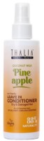 Spray pentru păr Thalia Coconut Milk & Pineapple 200ml