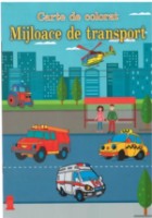 Carte de colorat pentru copii Combinatul Poligrafic Mijloace de transport