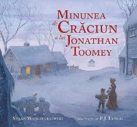 Книга Minunea de Craciun a lui Jonathan Toomey (9786068544991)