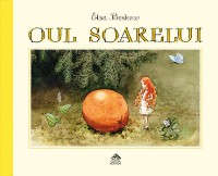 Книга Oul soarelui (9786068544298)