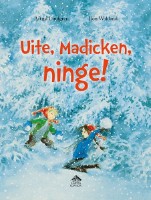 Cartea Uite, Madicken, ninge! (9786068544663)