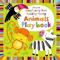 Книга Baby's very first touchy-feely animals play book (9781409549727)