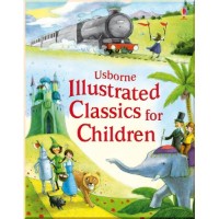 Книга Illustrated classics for children (9781409532590)