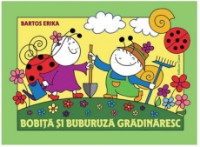 Cartea Bobita si Buburuza gradinaresc (9786067870398)