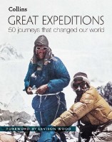 Книга Great Expeditions 50 Journeys that Changed Our World (9780008196295)