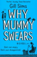 Книга Why Mummy Swears (9780008284220)