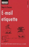 Cartea Steps to Success E-mail Etiquette (9780747573531)